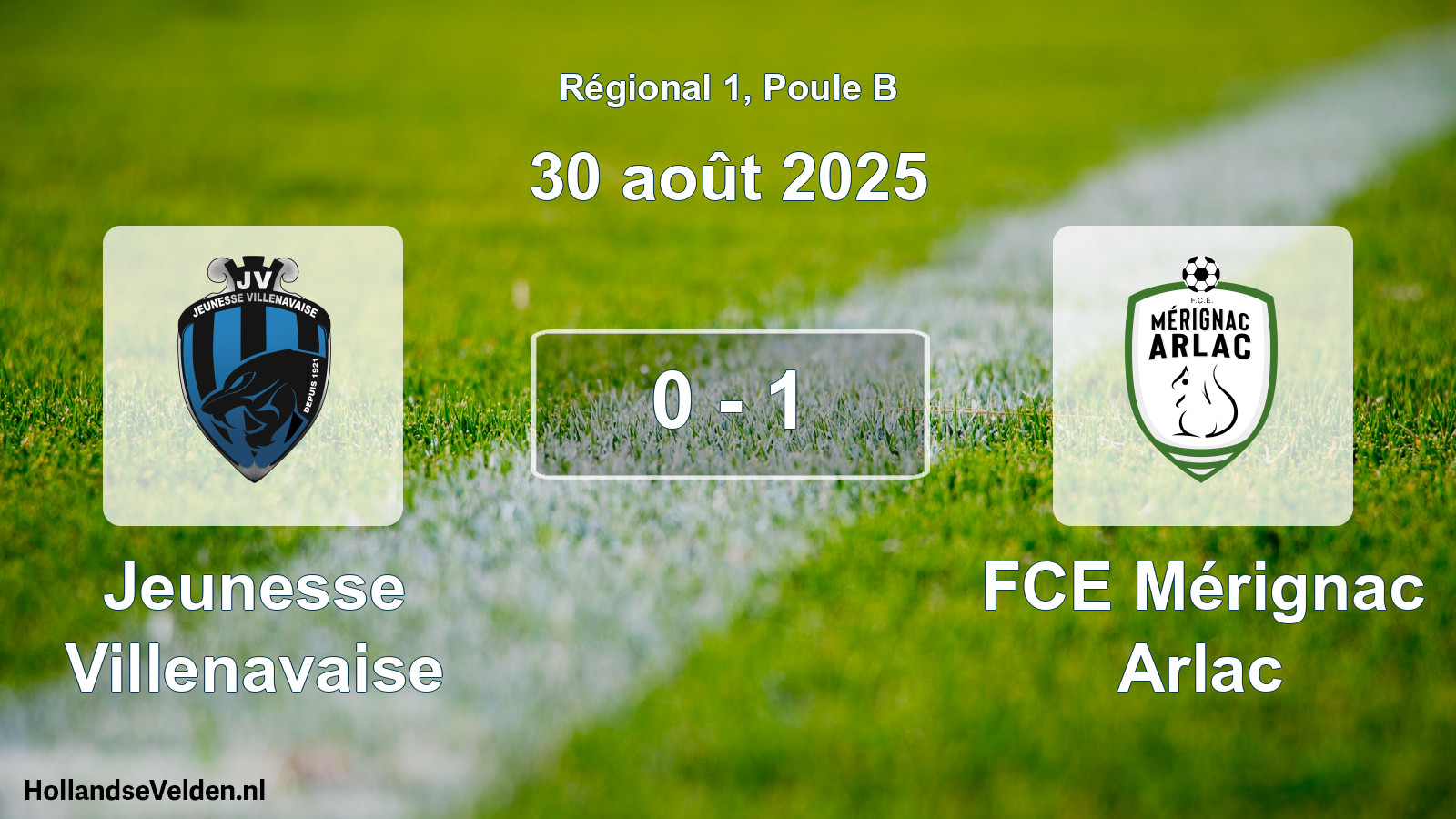 Match joué: Jeunesse Villenavaise - FCE Mérignac Arlac 0 - 1 (30 août 2025)