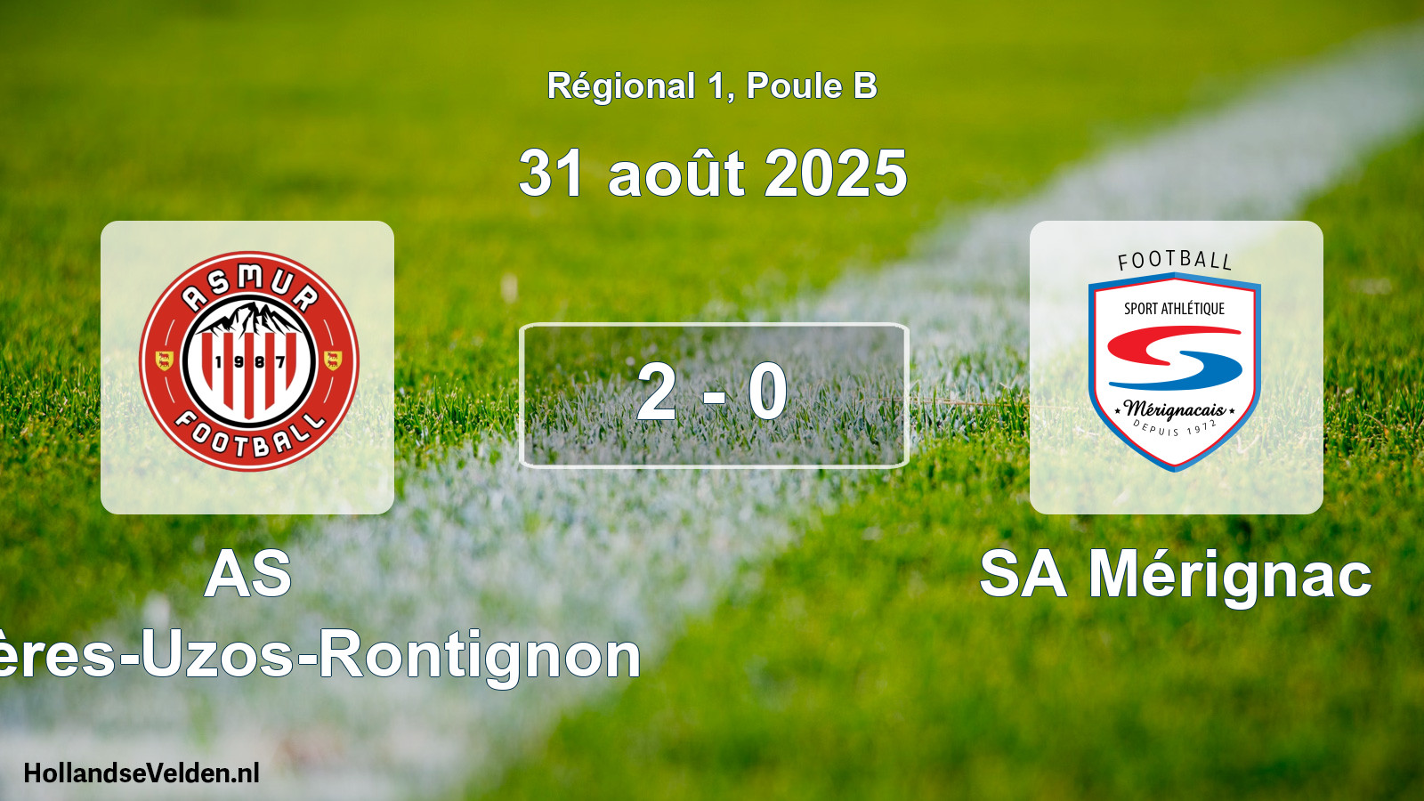 Total number of matches played: AS Mazères-Uzos-Rontignon - SA Mérignac 2 - 0 (31 August 2025)