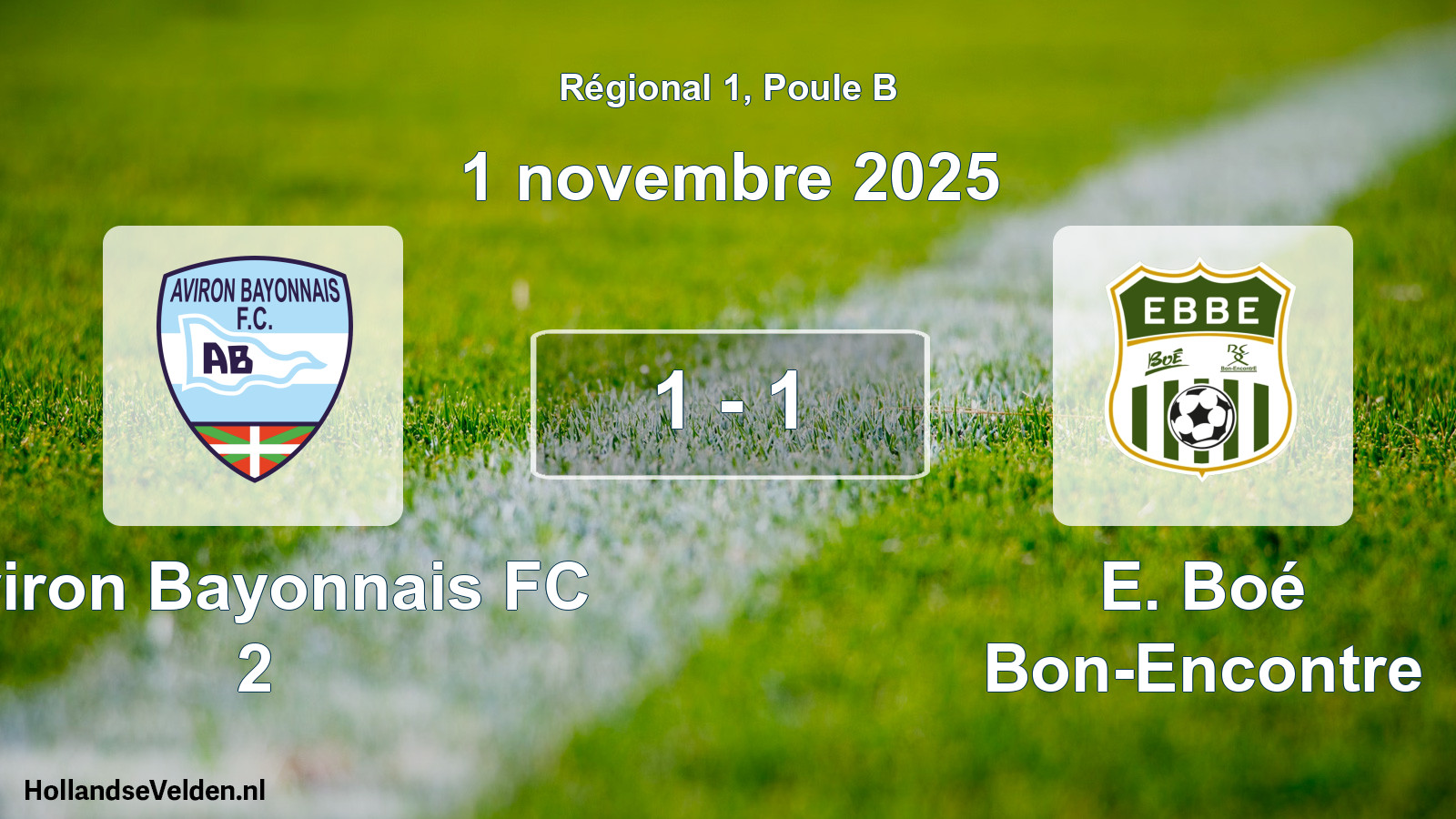 Match joué: Aviron Bayonnais FC 2 - E. Boé Bon-Encontre 1 - 1 (1 novembre 2025)