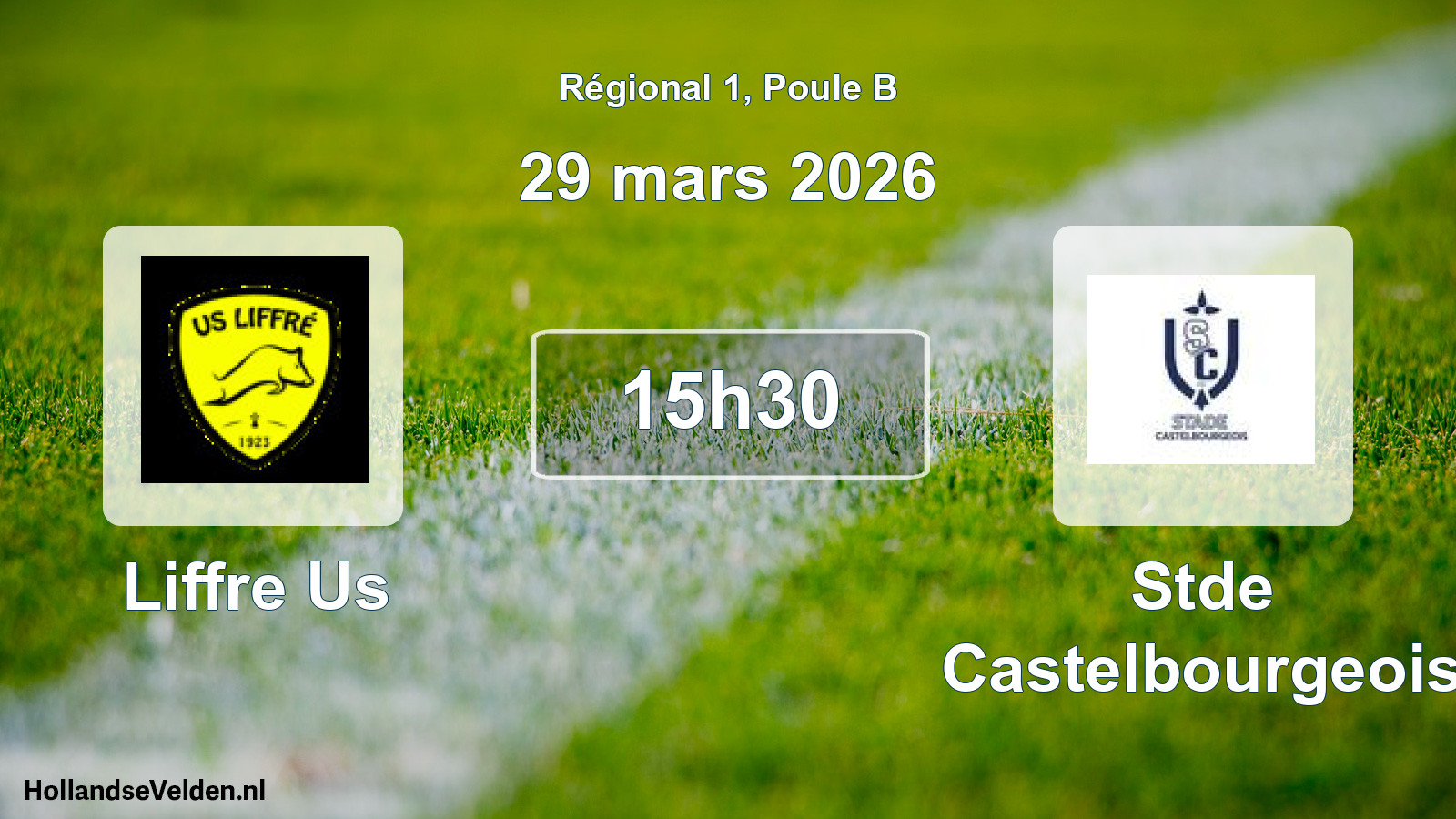 Scheduled Match: Liffre Us - Stde Castelbourgeois (29 March 2026)