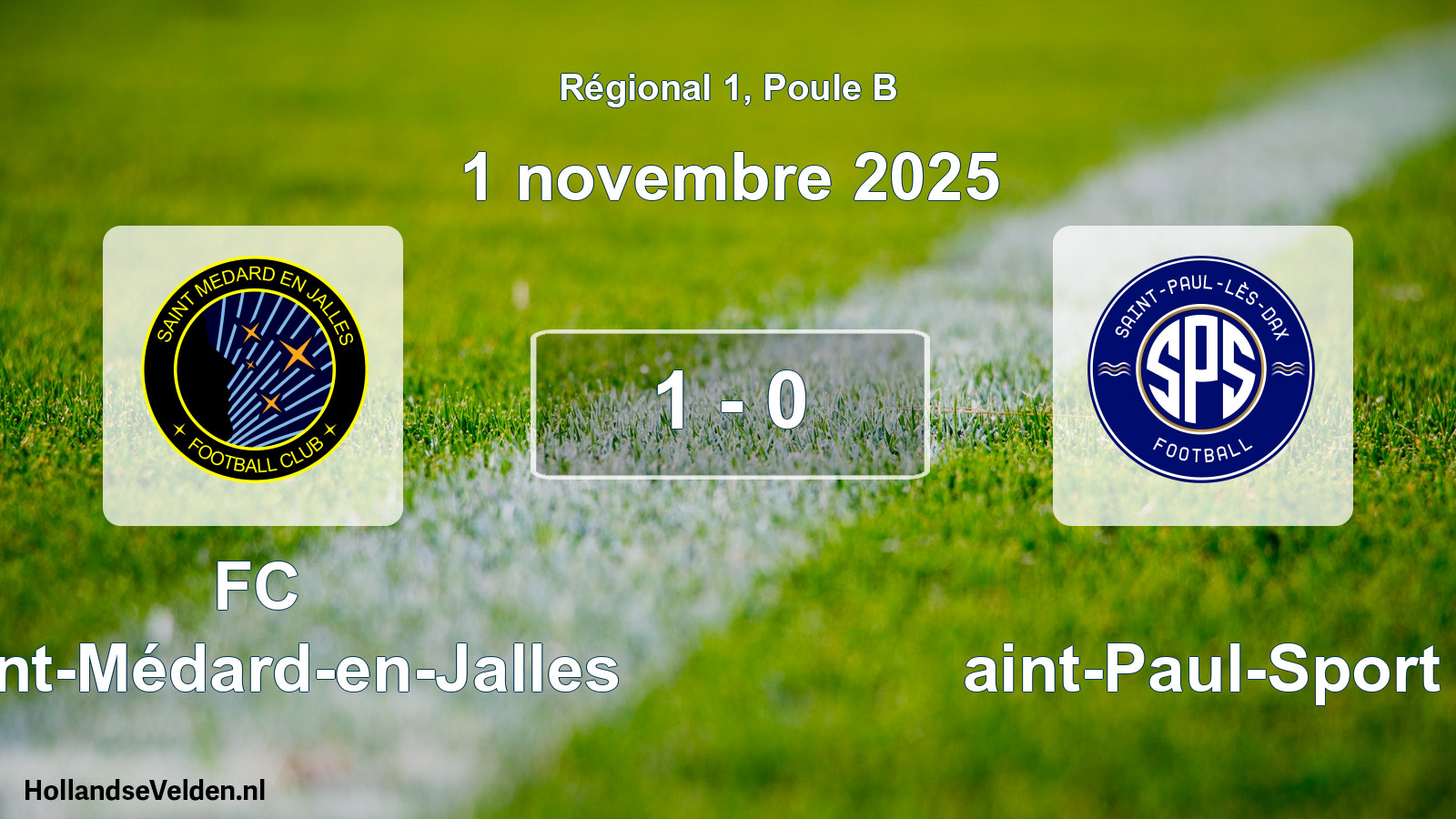 Total number of matches played: FC Saint-Médard-en-Jalles - Saint-Paul-Sport 1 - 0 (1 November 2025)