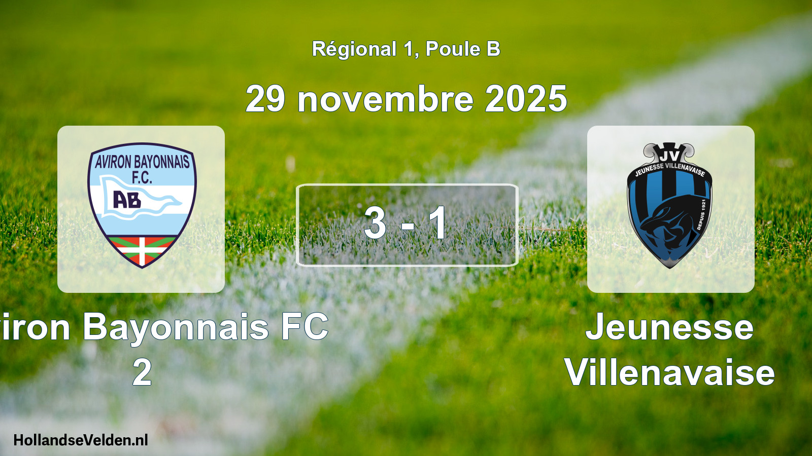 Match joué: Aviron Bayonnais FC 2 - Jeunesse Villenavaise 3 - 1 (29 novembre 2025)