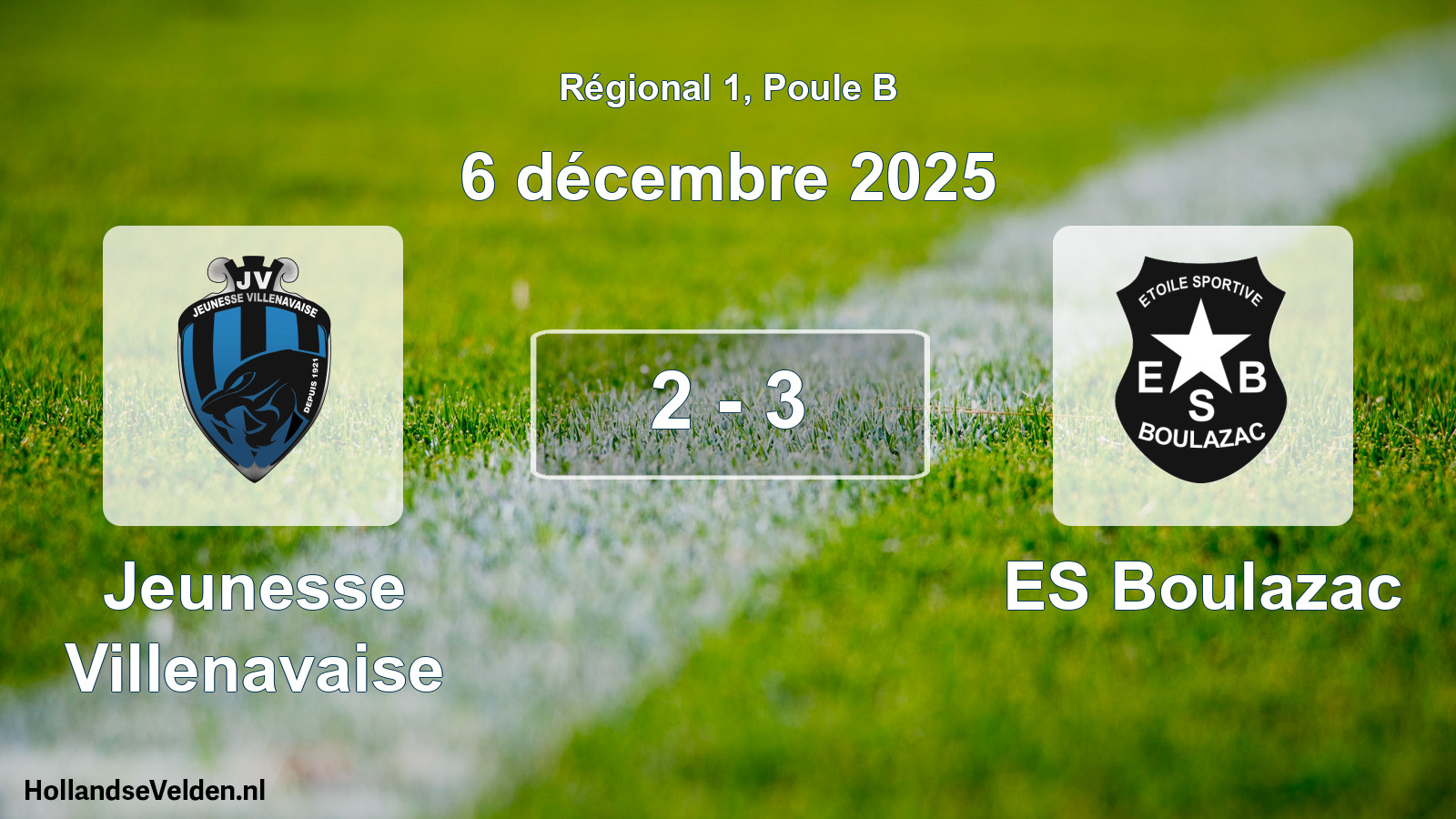 Total number of matches played: Jeunesse Villenavaise - ES Boulazac 2 - 3 (6 December 2025)