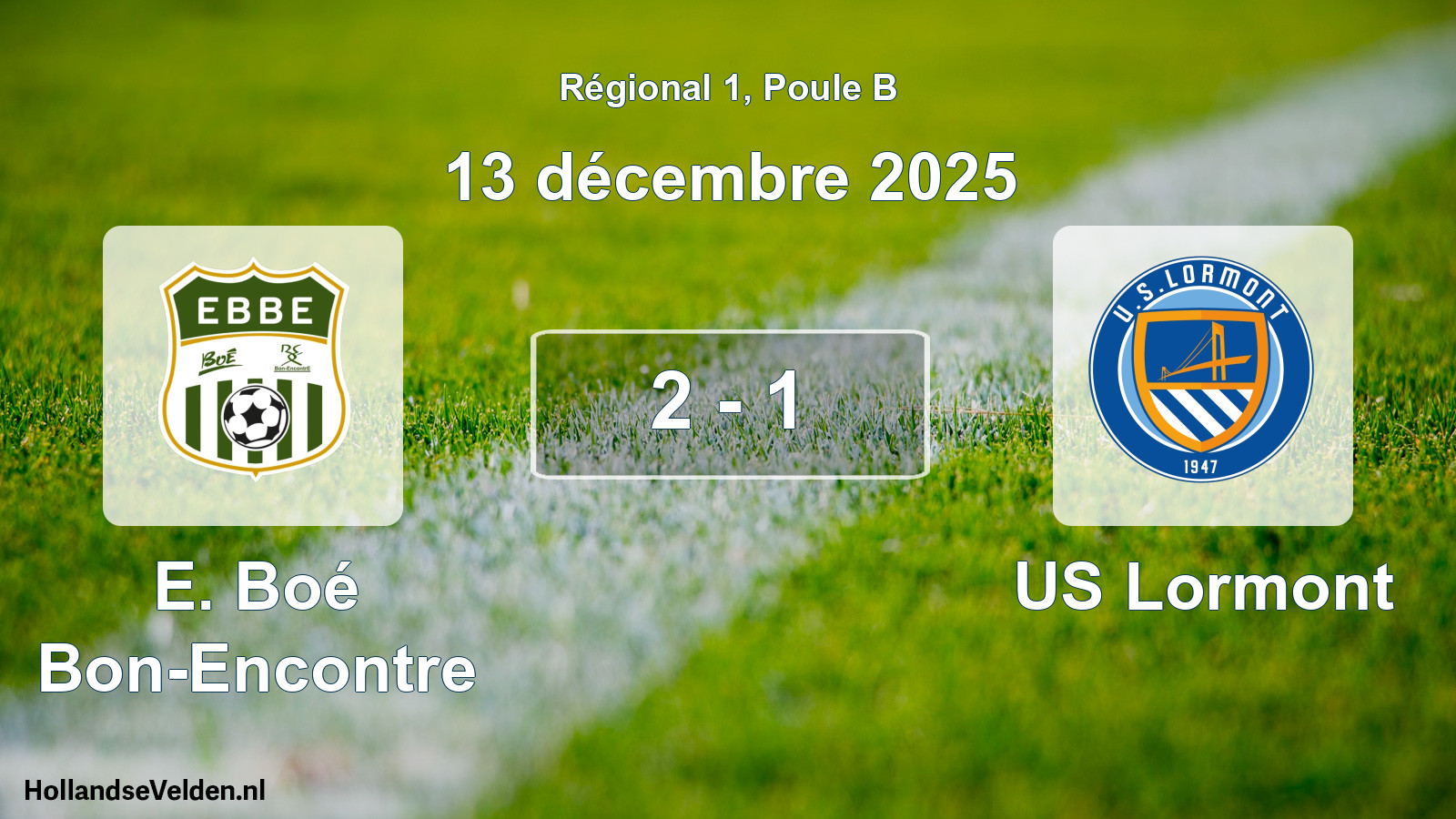Total number of matches played: E. Boé Bon-Encontre - US Lormont 2 - 1 (13 December 2025)