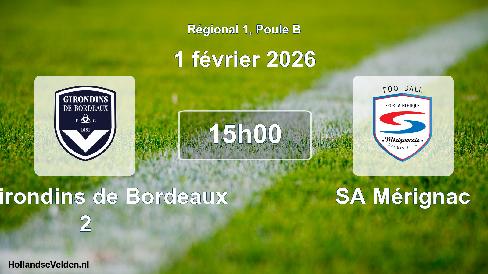 Scheduled Match: FC Girondins de Bordeaux 2 - SA Mérignac (1 February 2026)