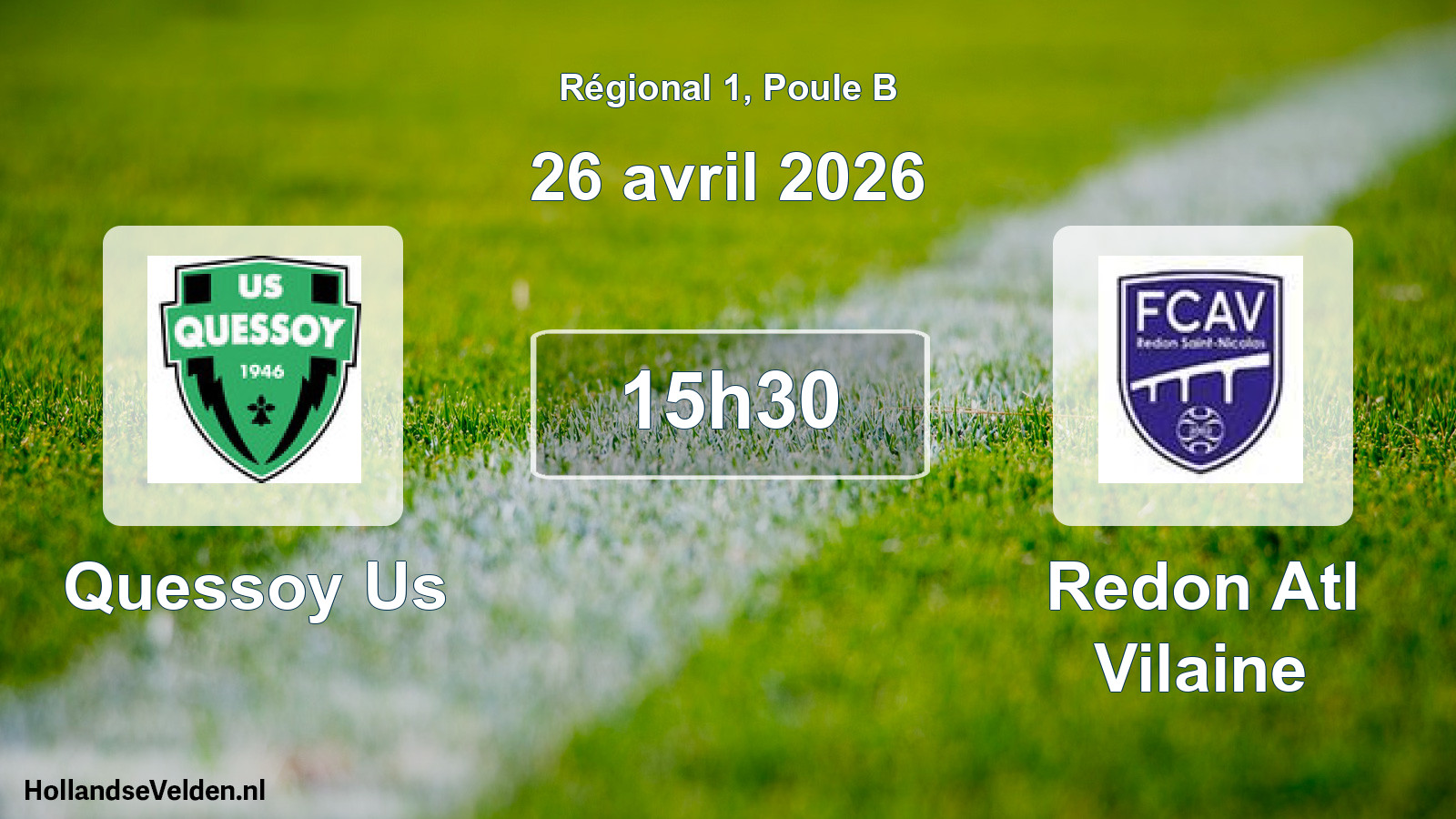 Geplande wedstrijd: Quessoy Us - Redon Atl Vilaine (26 avril 2026)