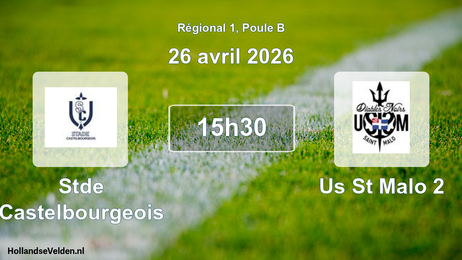 Geplande wedstrijd: Stde Castelbourgeois - Us St Malo 2 (26 april 2026)