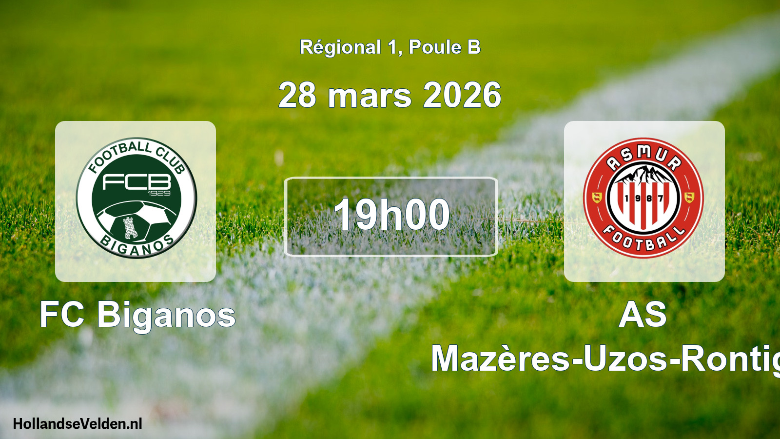 Match programmé: FC Biganos - AS Mazères-Uzos-Rontignon (28 mars 2026)