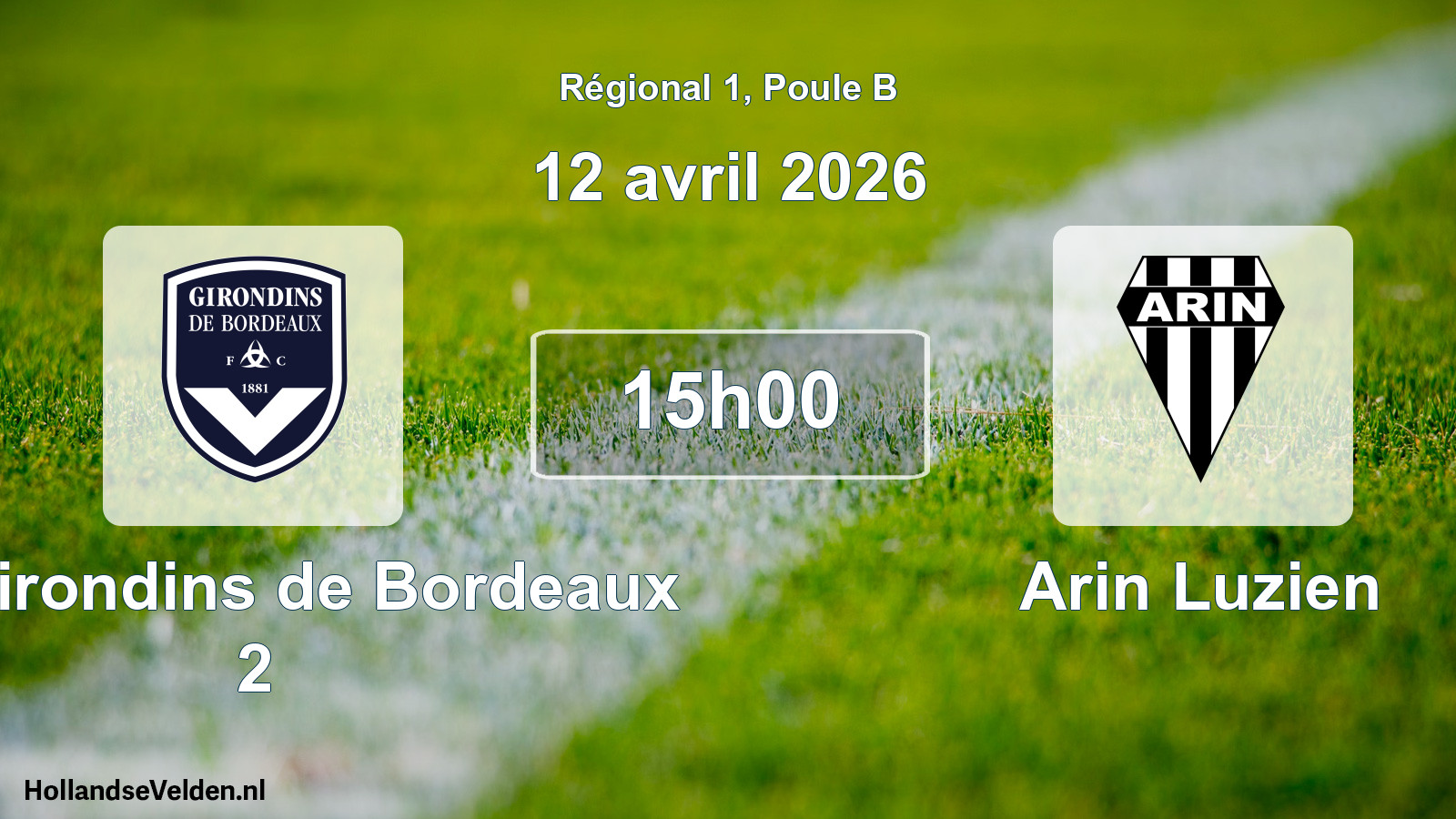 Match programmé: FC Girondins de Bordeaux 2 - Arin Luzien (12 avril 2026)