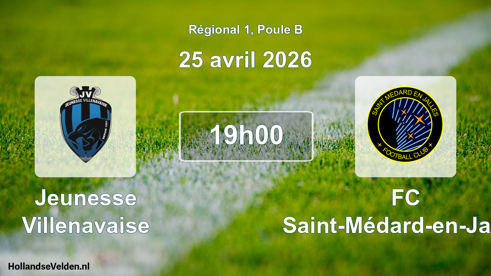 Geplande wedstrijd: Jeunesse Villenavaise - FC Saint-Médard-en-Jalles (25 april 2026)
