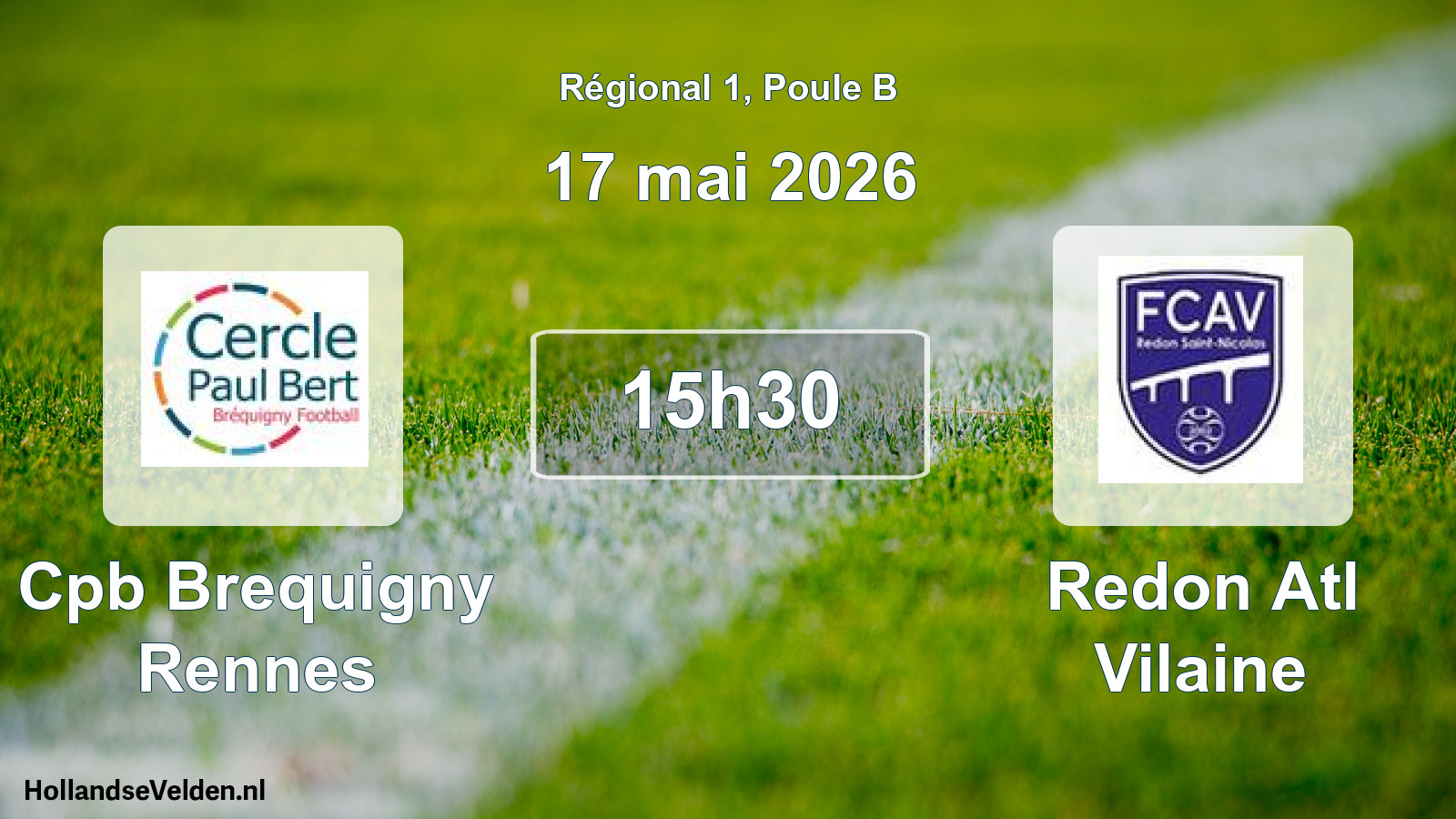 Geplande wedstrijd: Cpb Brequigny Rennes - Redon Atl Vilaine (17 mei 2026)