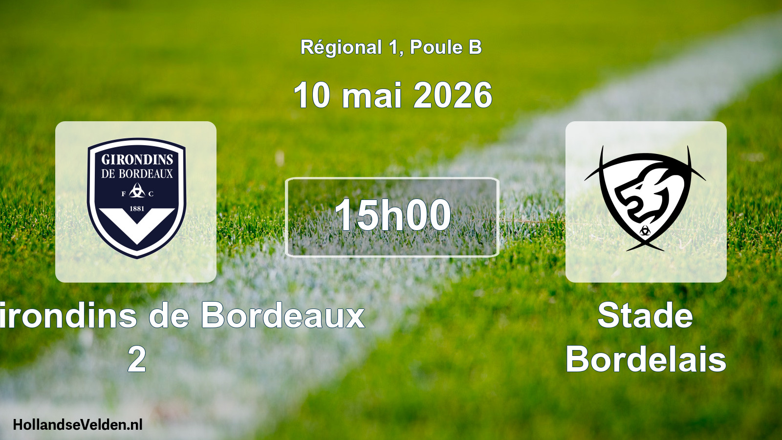 Scheduled Match: FC Girondins de Bordeaux 2 - Stade Bordelais (10 May 2026)