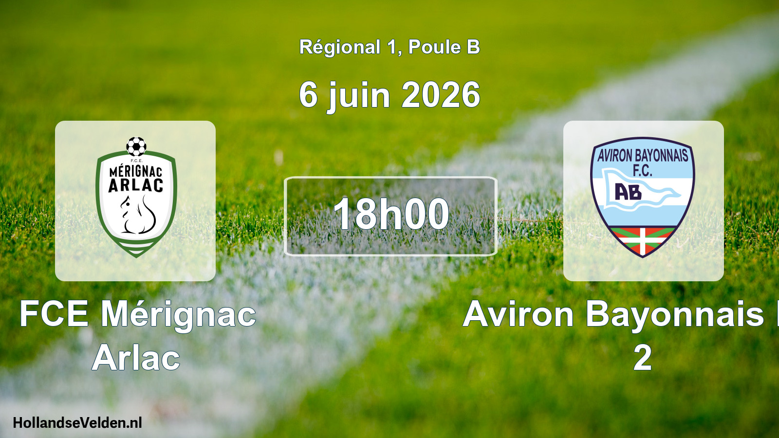 Geplande wedstrijd: FCE Mérignac Arlac - Aviron Bayonnais FC 2 (6 juni 2026)