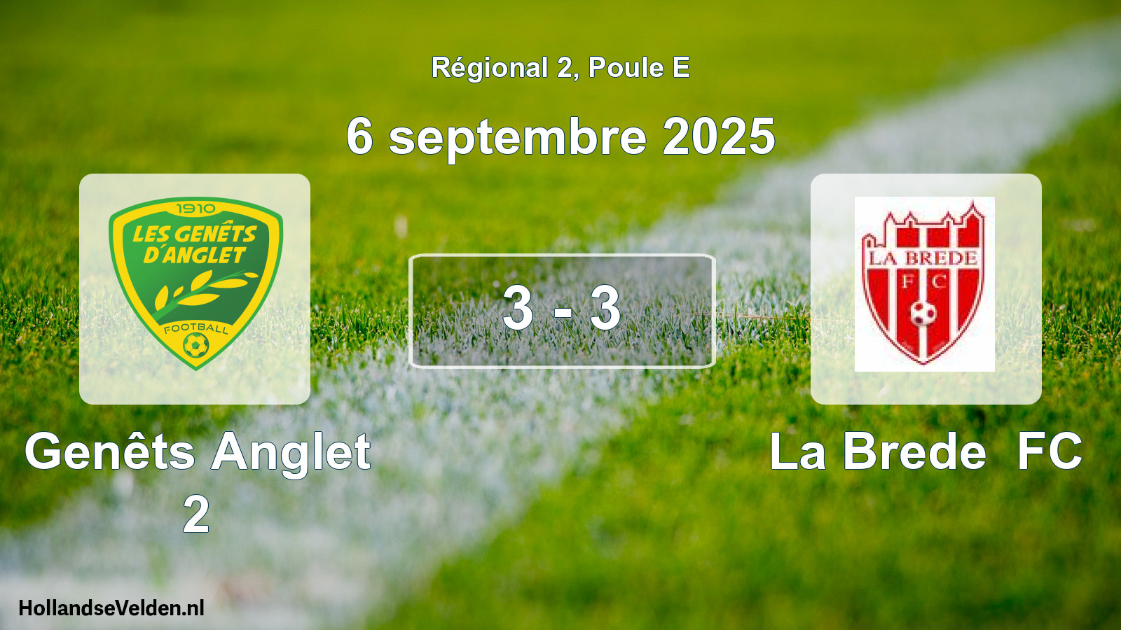 Match joué: Genêts Anglet 2 - La Brede FC 3 - 3 (6 septembre 2025)