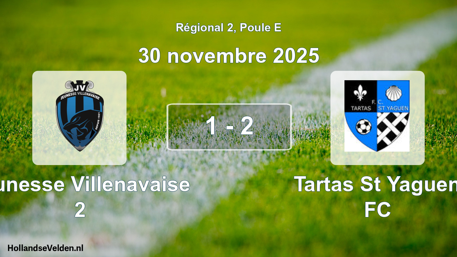 Total number of matches played: Jeunesse Villenavaise 2 - Tartas St Yaguen FC 1 - 2 (30 November 2025)