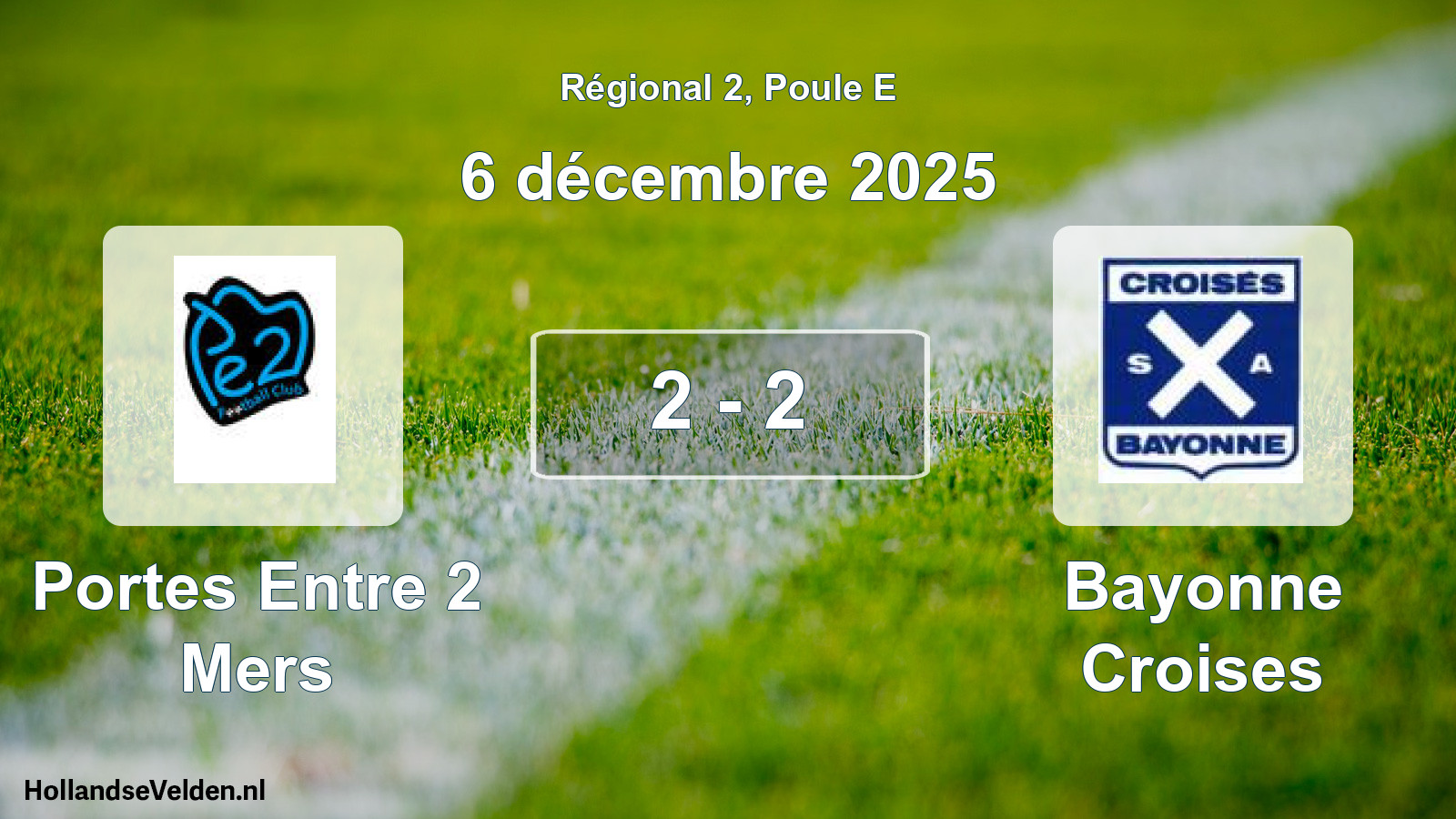 Total number of matches played: Portes Entre 2 Mers - Bayonne Croises 2 - 2 (6 December 2025)