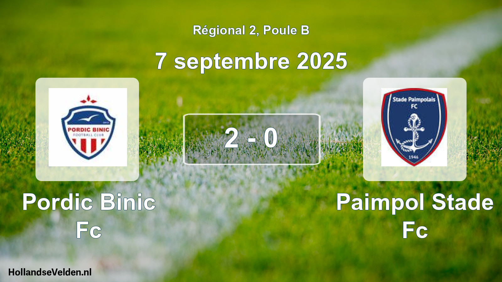 Gespeelde wedstrijd: Pordic Binic Fc - Paimpol Stade Fc 2 - 0 (7 septembre 2025)