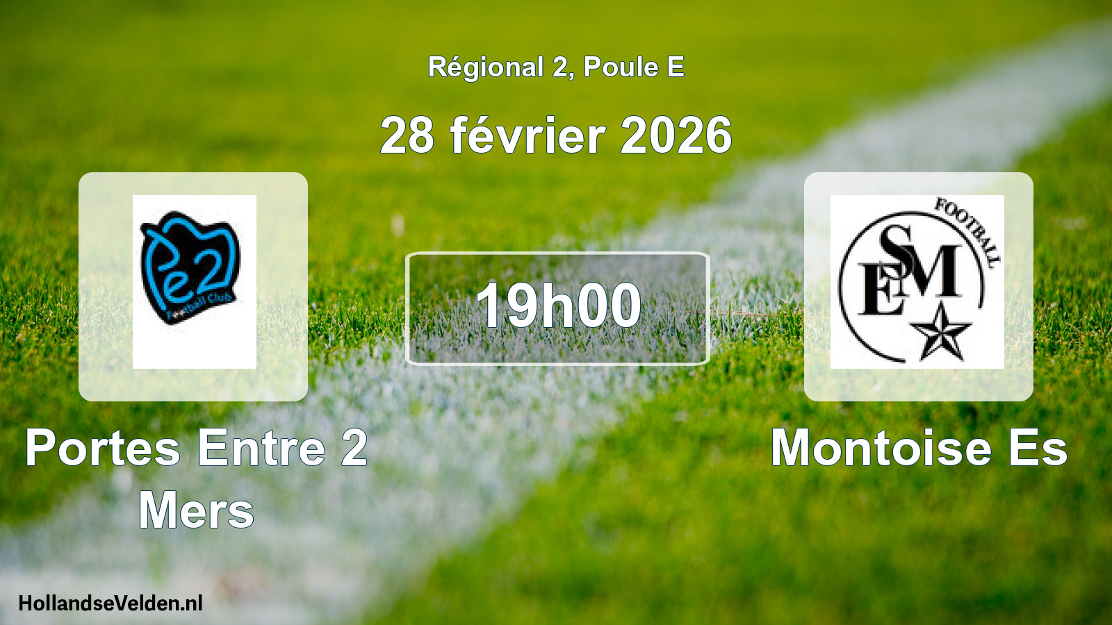 Match programmé: Portes Entre 2 Mers - Montoise Es (28 février 2026)