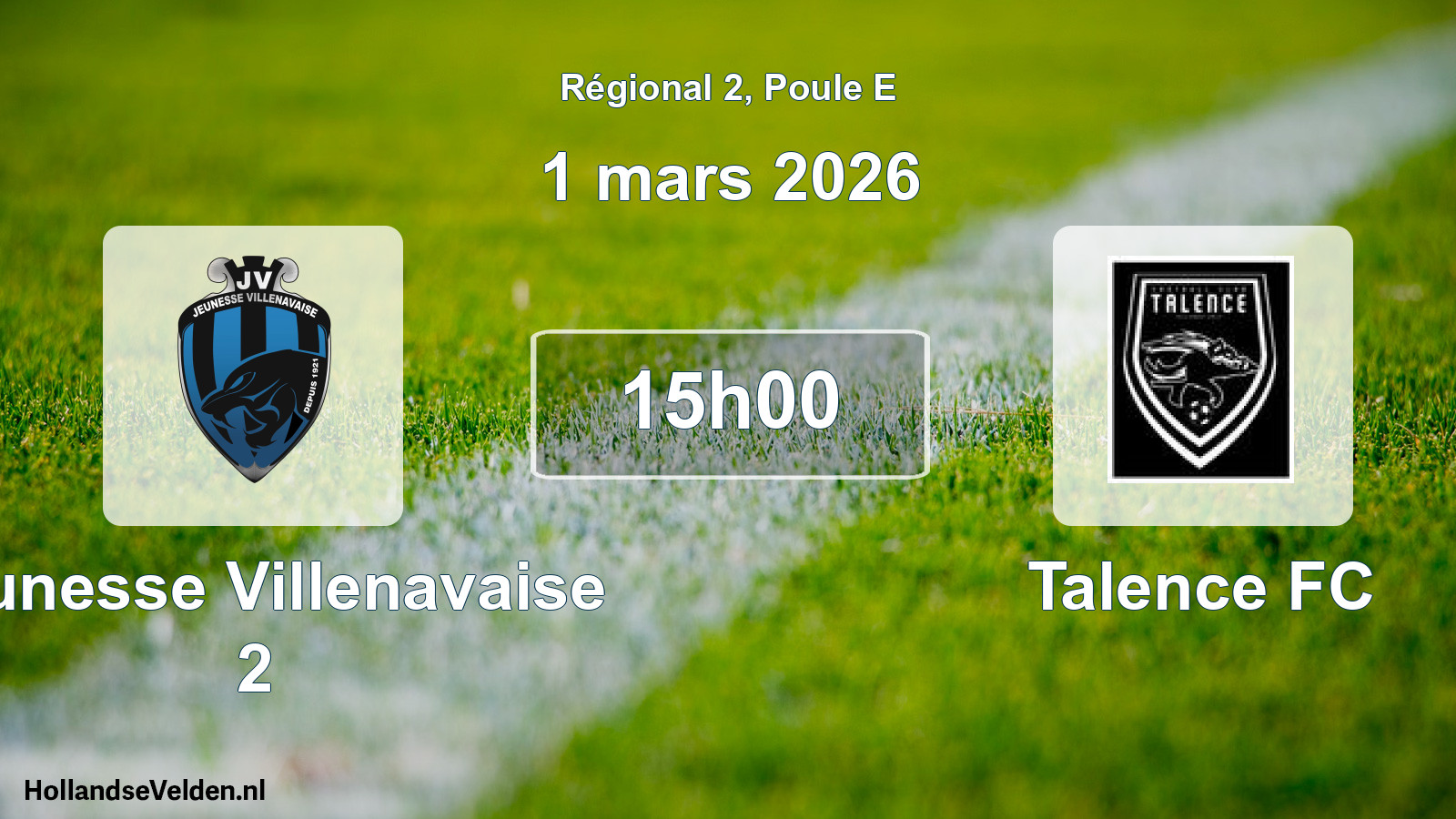 Scheduled Match: Jeunesse Villenavaise 2 - Talence FC (1 March 2026)