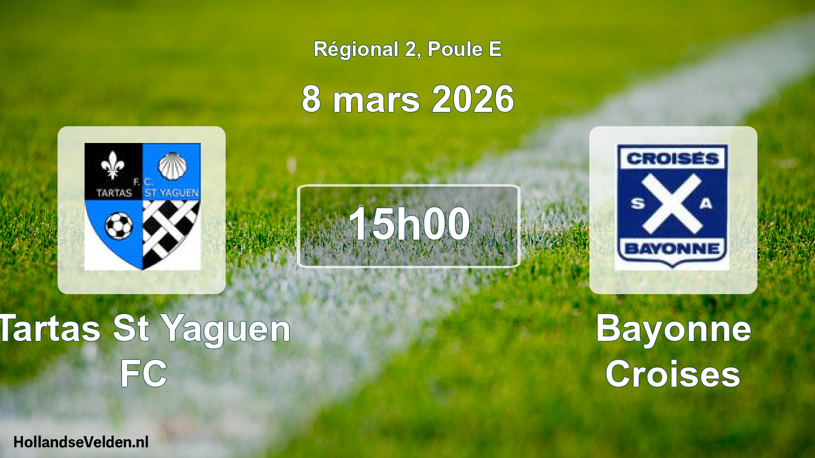 Match programmé: Tartas St Yaguen FC - Bayonne Croises (8 mars 2026)
