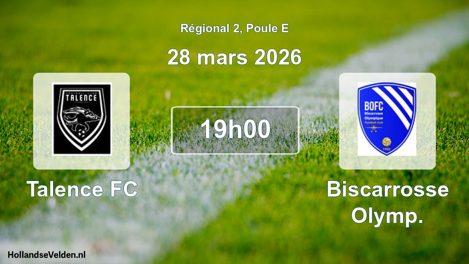 Match programmé: Talence FC - Biscarrosse Olymp. (28 mars 2026)