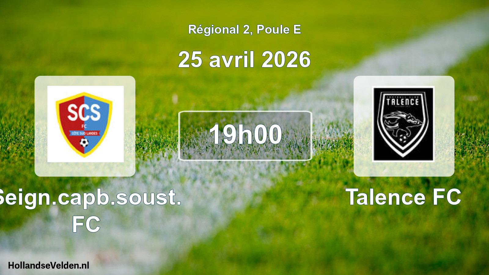 Match programmé: Seign.capb.soust. FC - Talence FC (25 avril 2026)