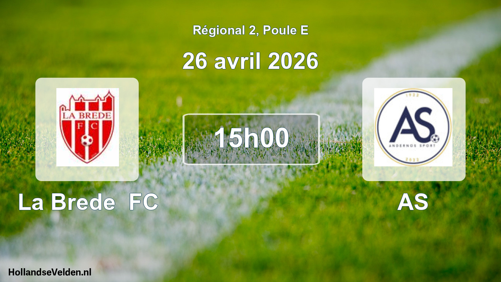 Match programmé: La Brede FC - AS (26 avril 2026)