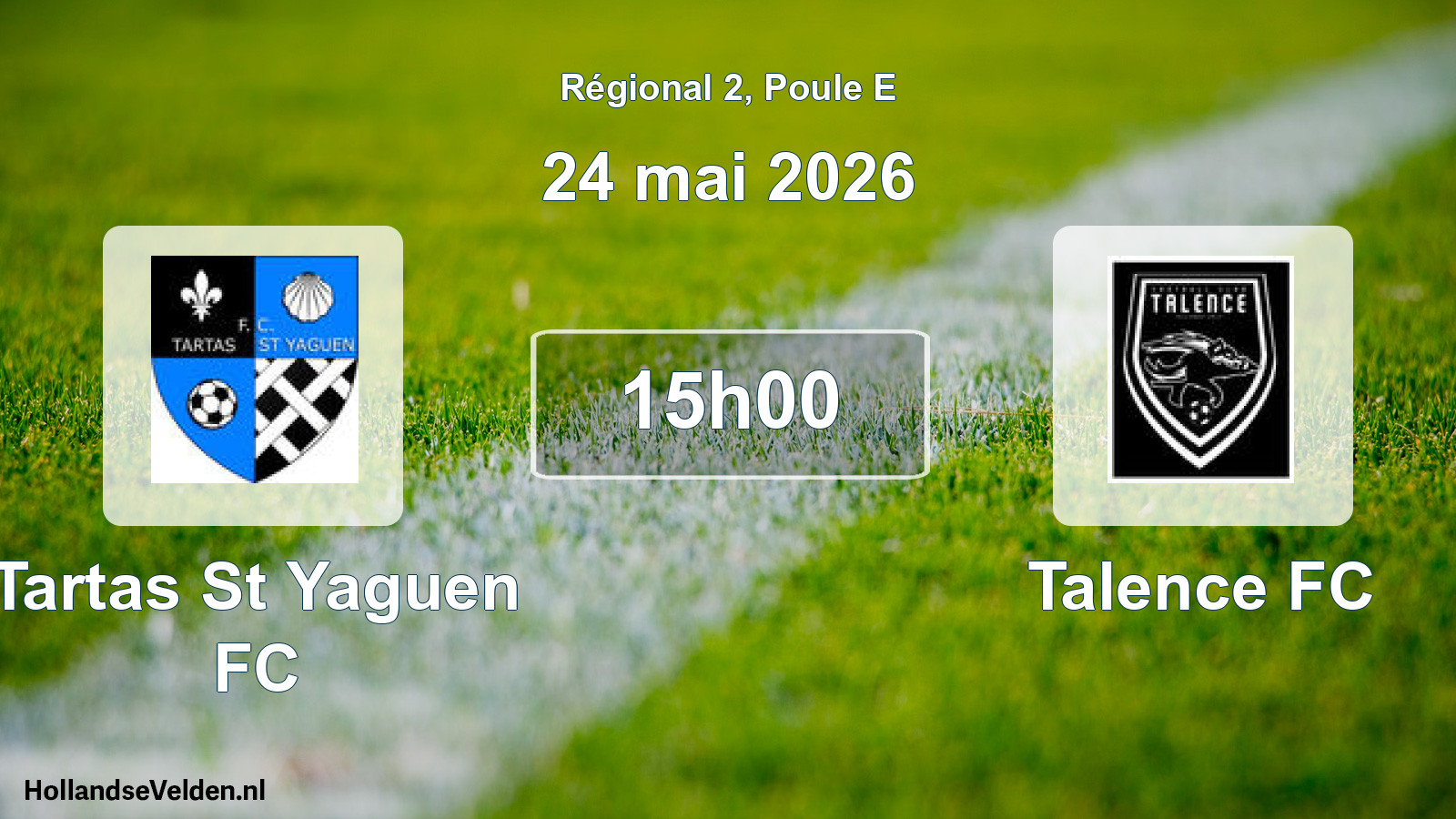 Match programmé: Tartas St Yaguen FC - Talence FC (24 mai 2026)
