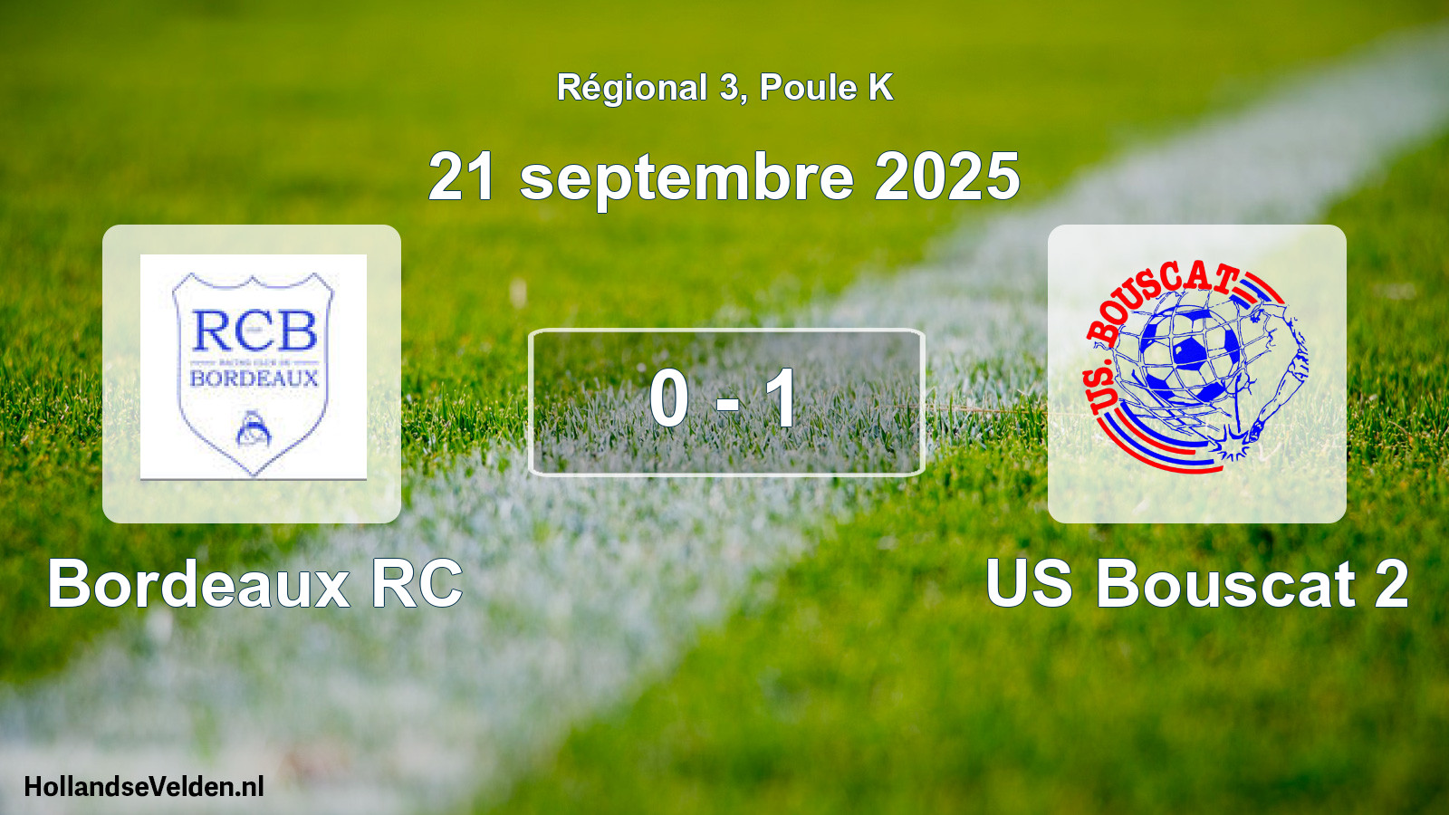 Total number of matches played: Bordeaux RC - US Bouscat 2 0 - 1 (21 September 2025)