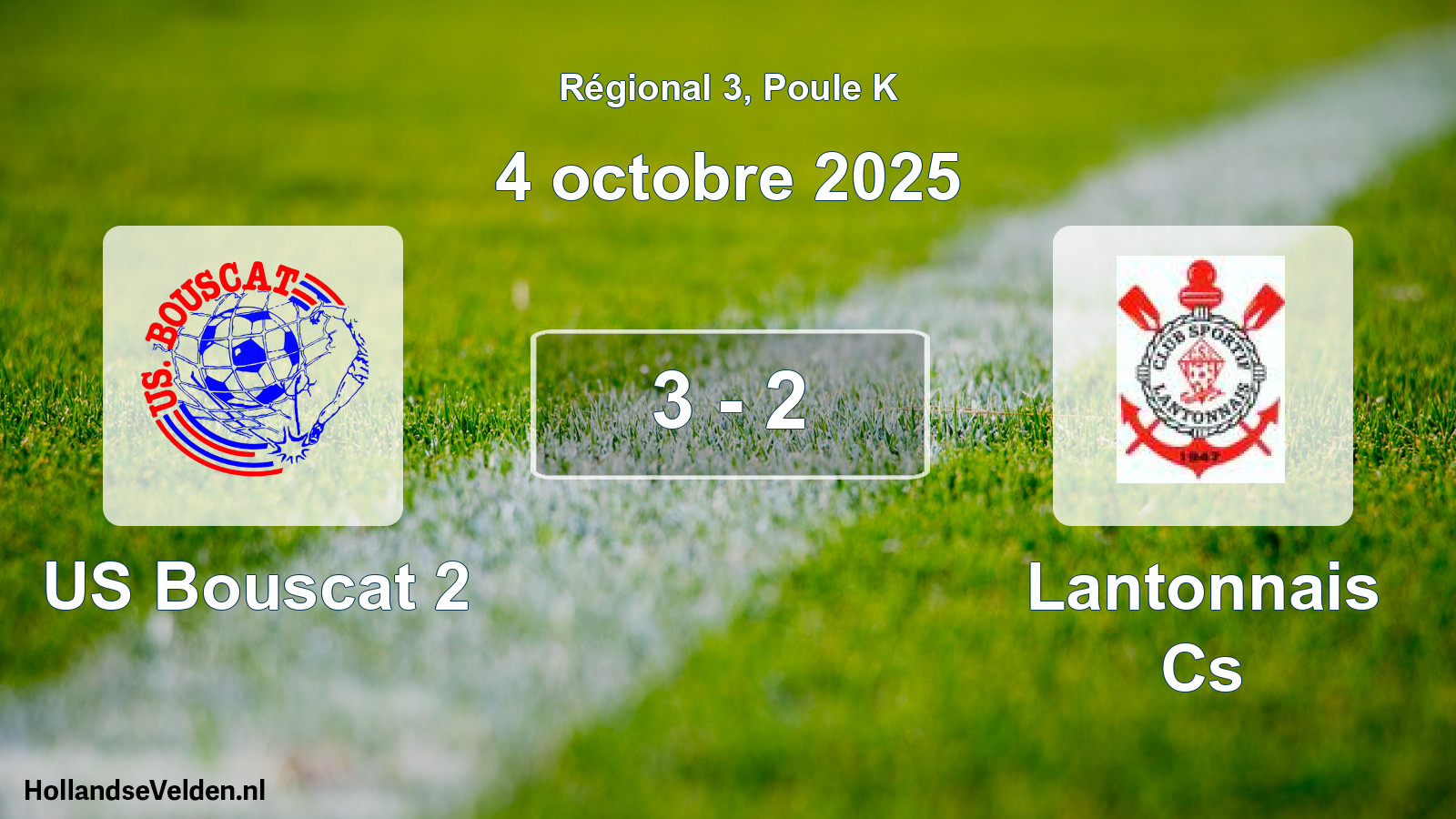 Match joué: US Bouscat 2 - Lantonnais Cs 3 - 2 (4 octobre 2025)