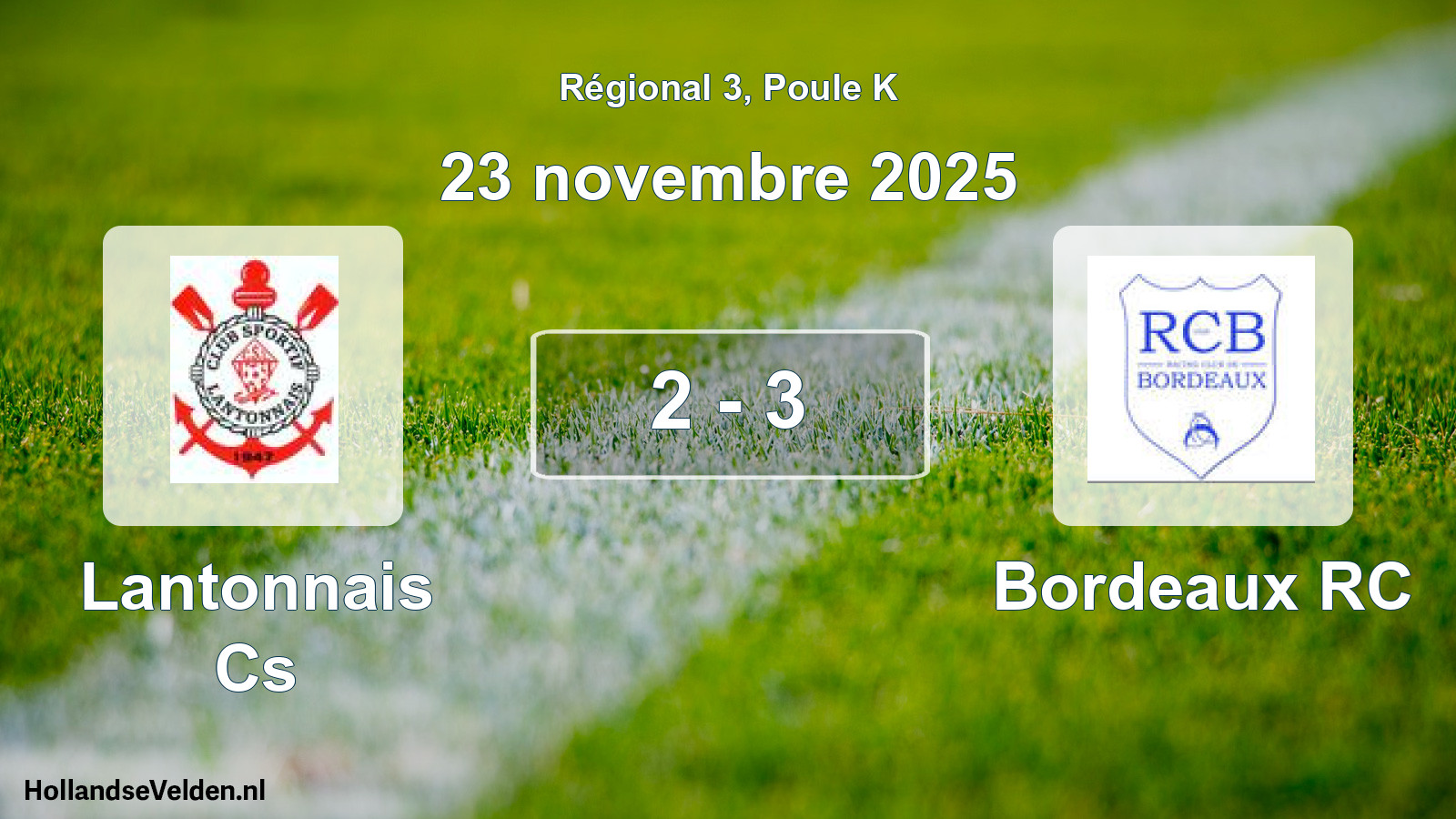 Total number of matches played: Lantonnais Cs - Bordeaux RC 2 - 3 (23 November 2025)