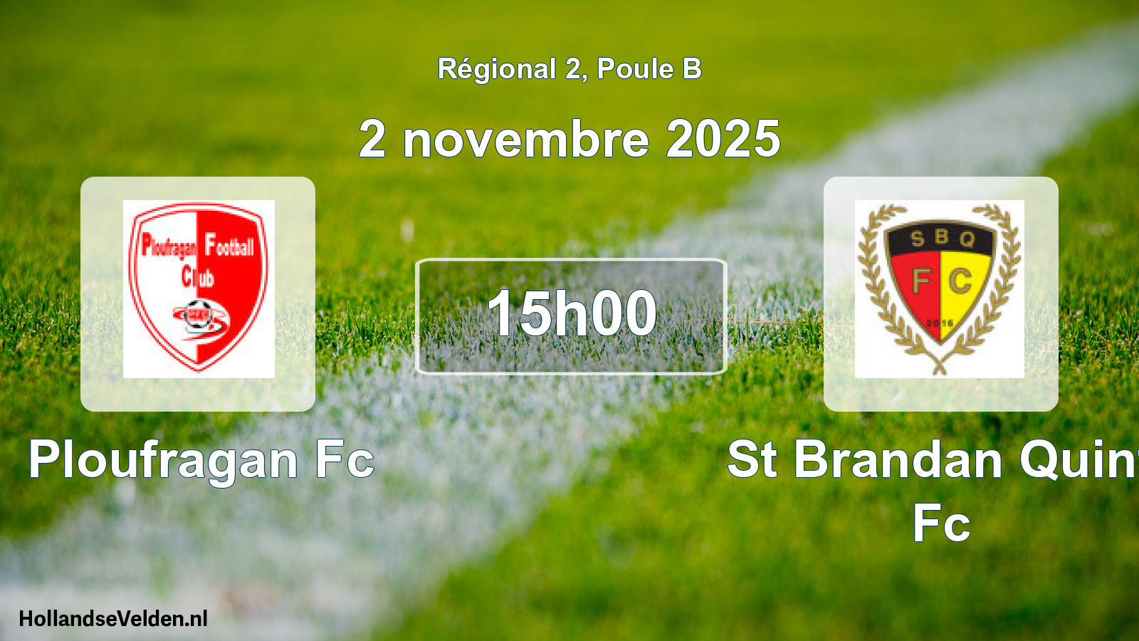 Scheduled Match: Ploufragan Fc - St Brandan Quint Fc (2 November 2025)
