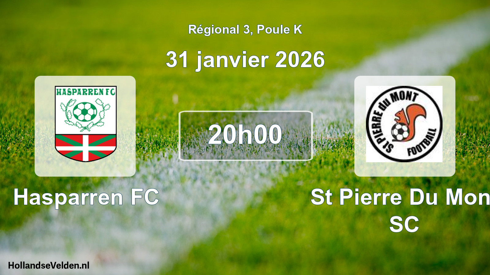 Match programmé: Hasparren FC - St Pierre Du Mont SC (31 janvier 2026)