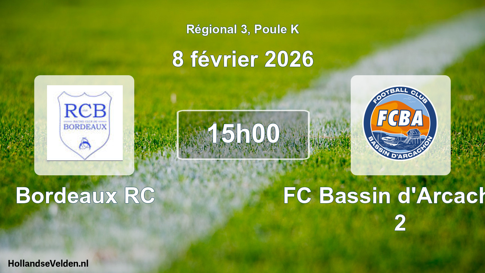Match programmé: Bordeaux RC - FC Bassin d'Arcachon 2 (8 février 2026)