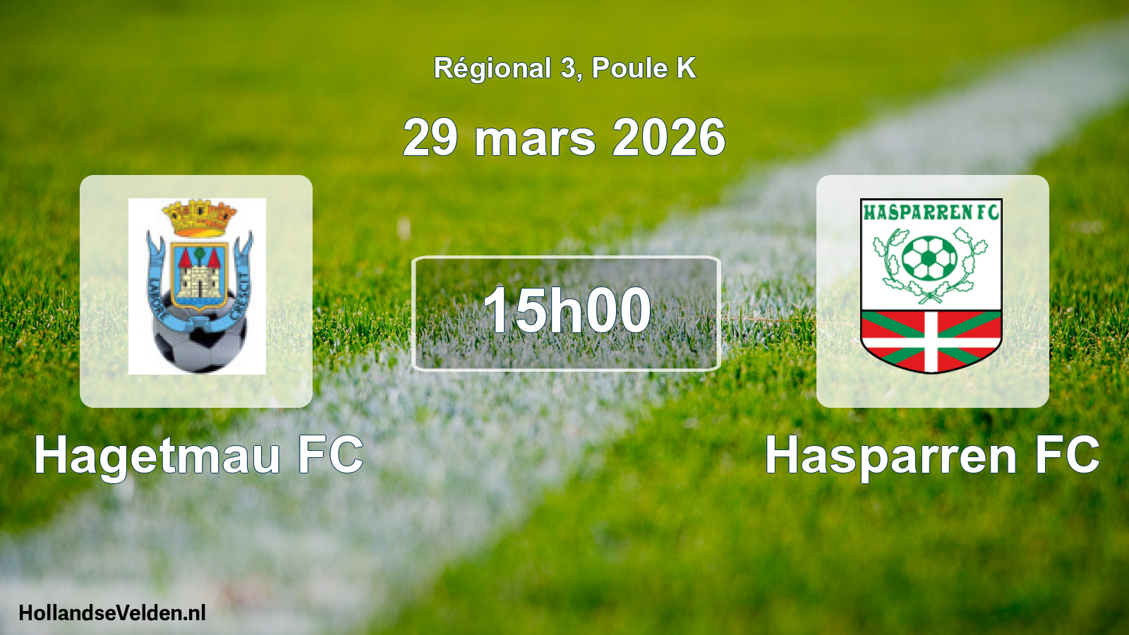 Match programmé: Hagetmau FC - Hasparren FC (29 mars 2026)
