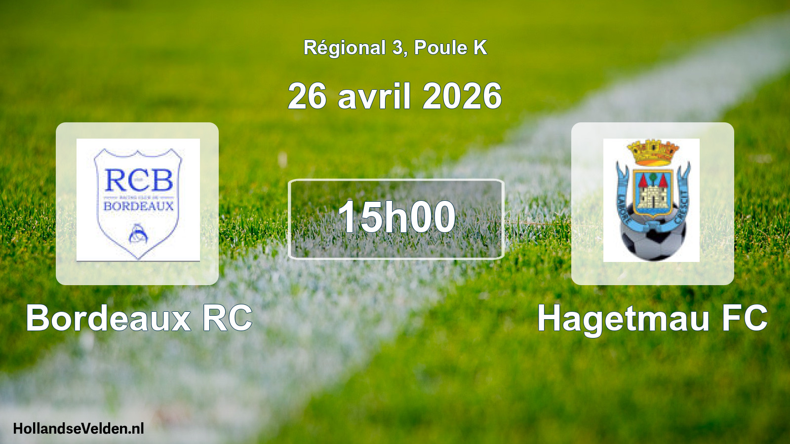 Match programmé: Bordeaux RC - Hagetmau FC (26 avril 2026)