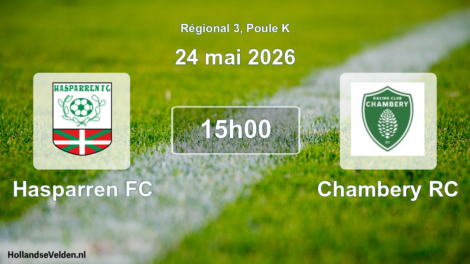 Match programmé: Hasparren FC - Chambery RC (24 mai 2026)