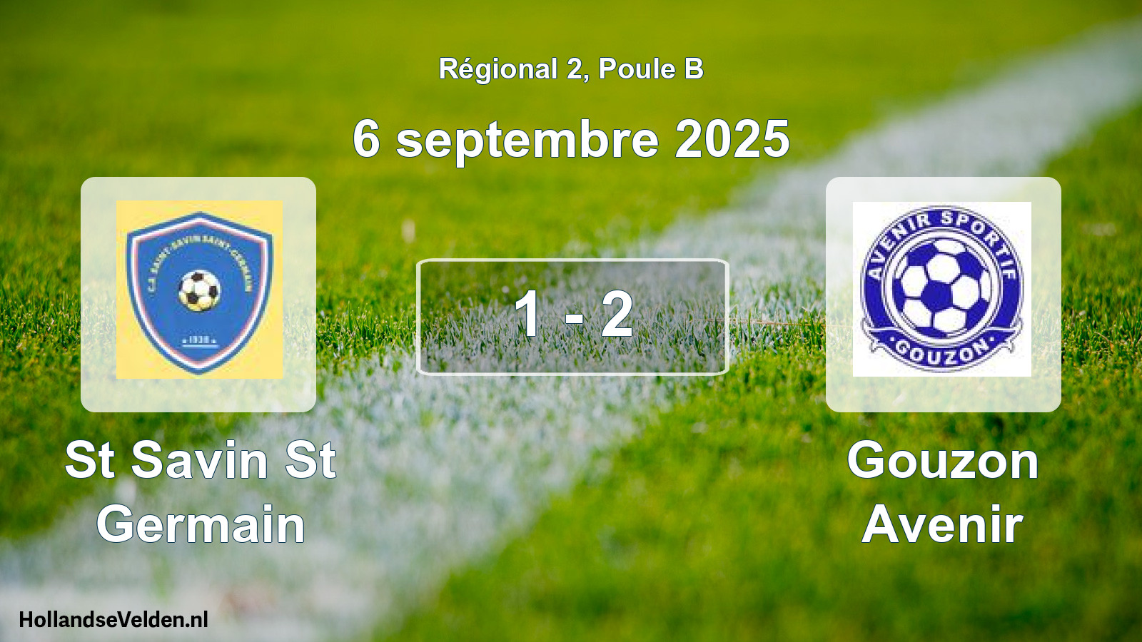 Match joué: St Savin St Germain - Gouzon Avenir 1 - 2 (6 septembre 2025)