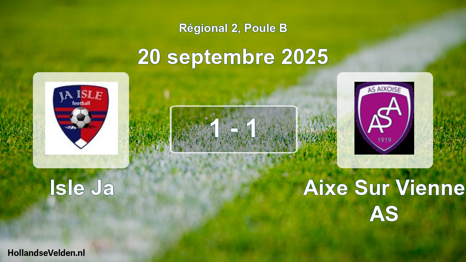 Match joué: Isle Ja - Aixe Sur Vienne AS 1 - 1 (20 septembre 2025)