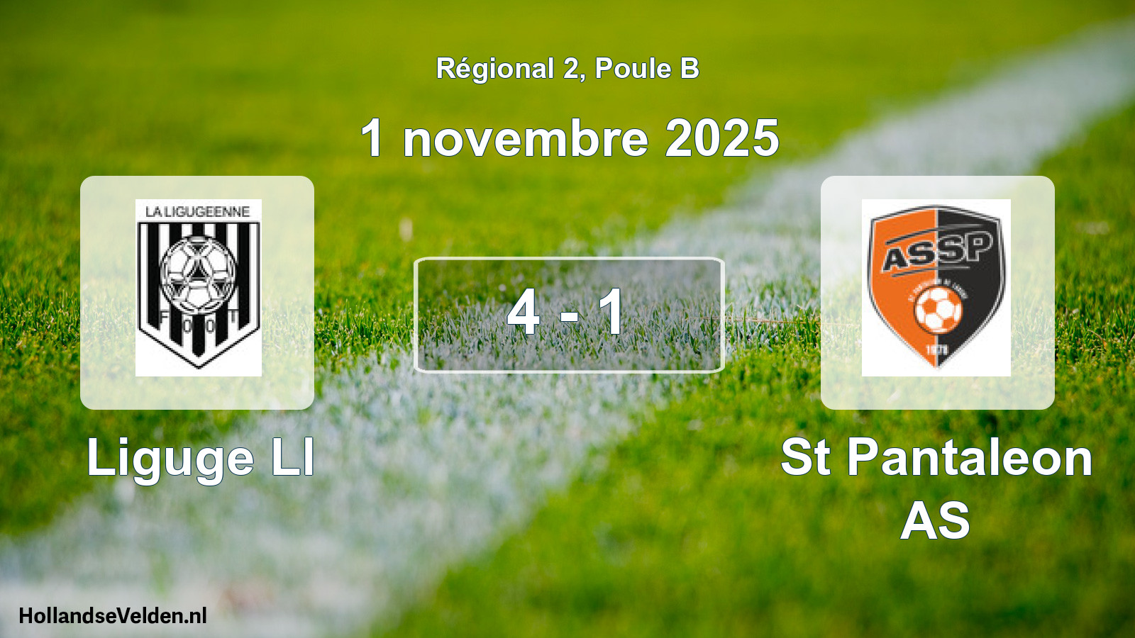Gespeelde wedstrijd: Liguge Ll - St Pantaleon AS 4 - 1 (1 november 2025)