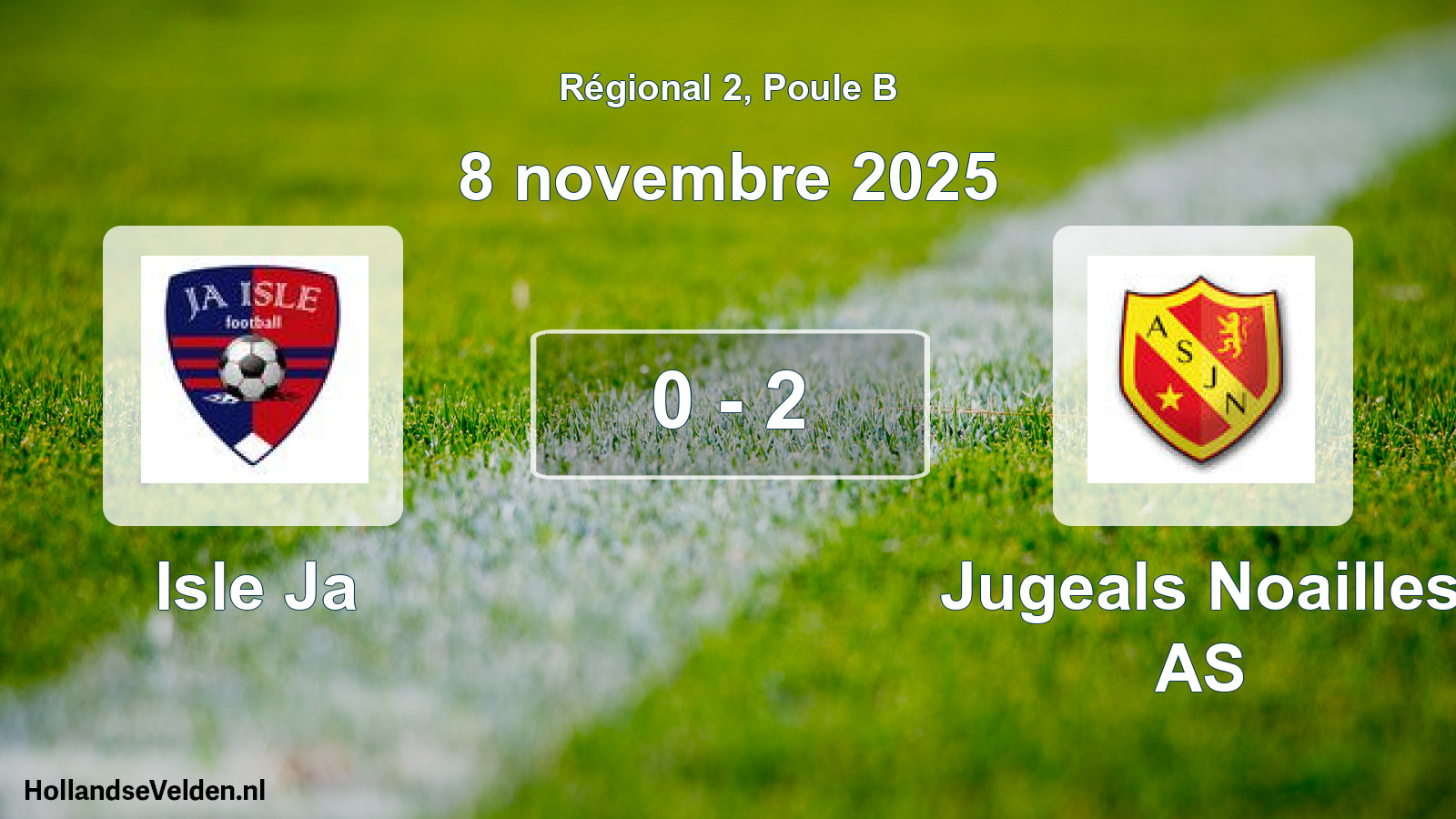 Match joué: Isle Ja - Jugeals Noailles AS 0 - 2 (8 novembre 2025)