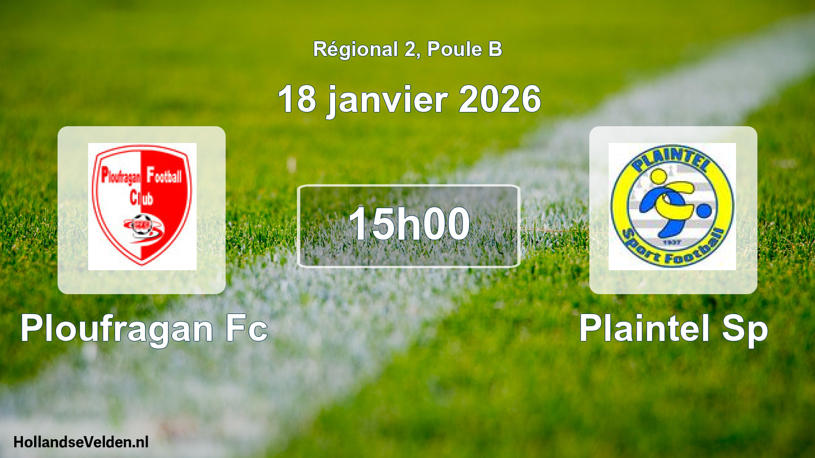 Geplande wedstrijd: Ploufragan Fc - Plaintel Sp (18 janvier 2026)