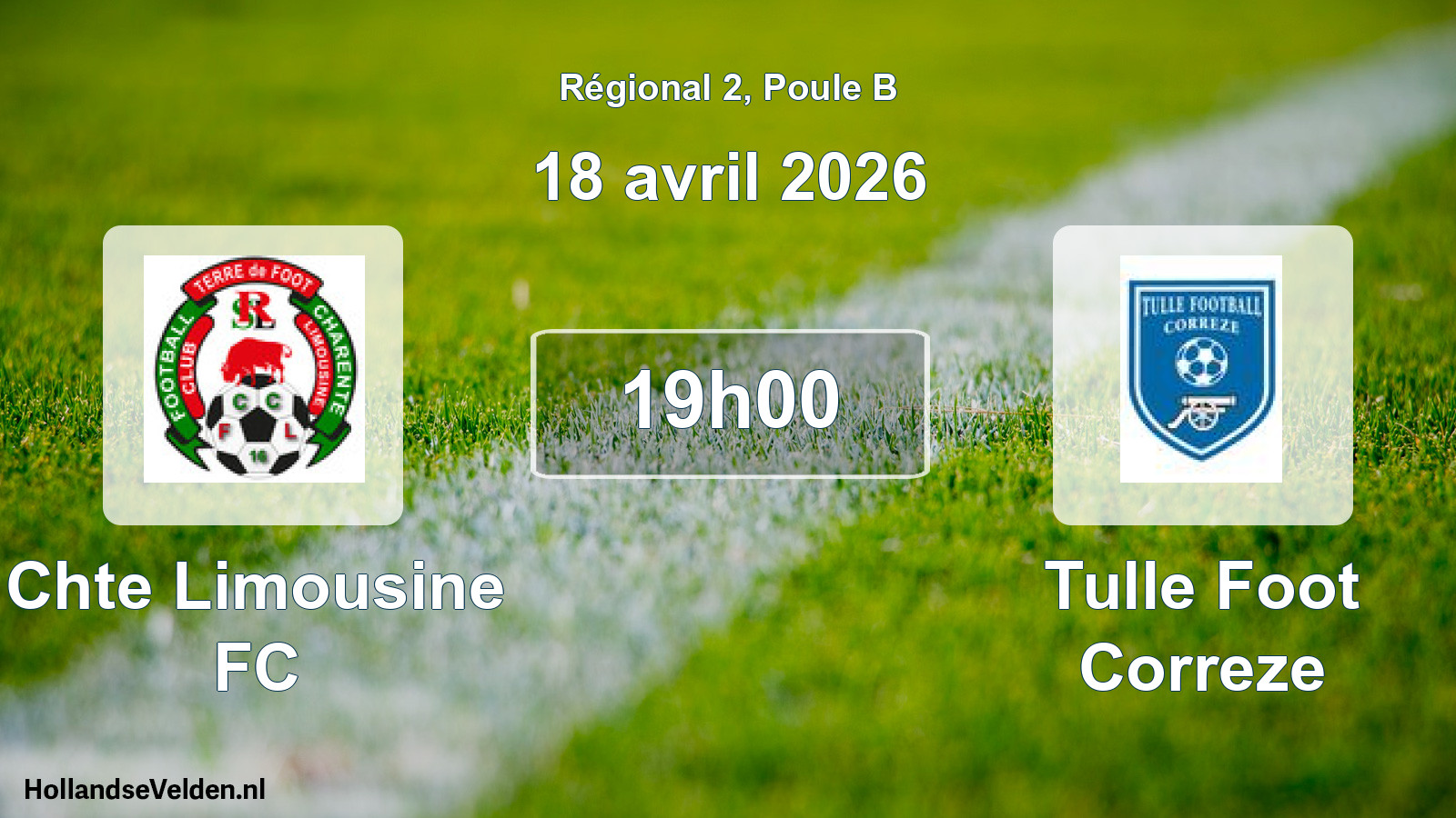 Match programmé: Chte Limousine FC - Tulle Foot Correze (18 avril 2026)