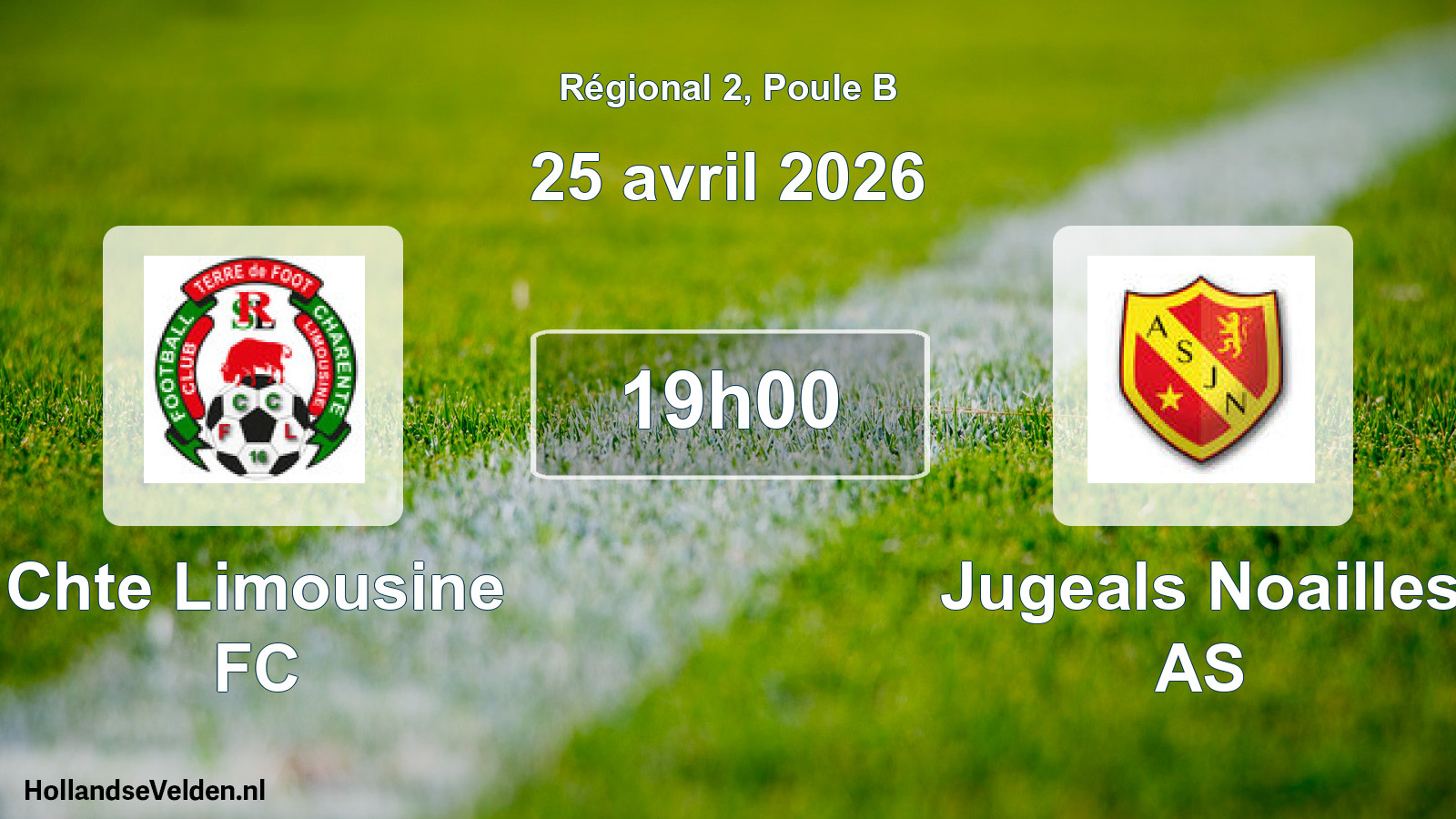 Match programmé: Chte Limousine FC - Jugeals Noailles AS (25 avril 2026)