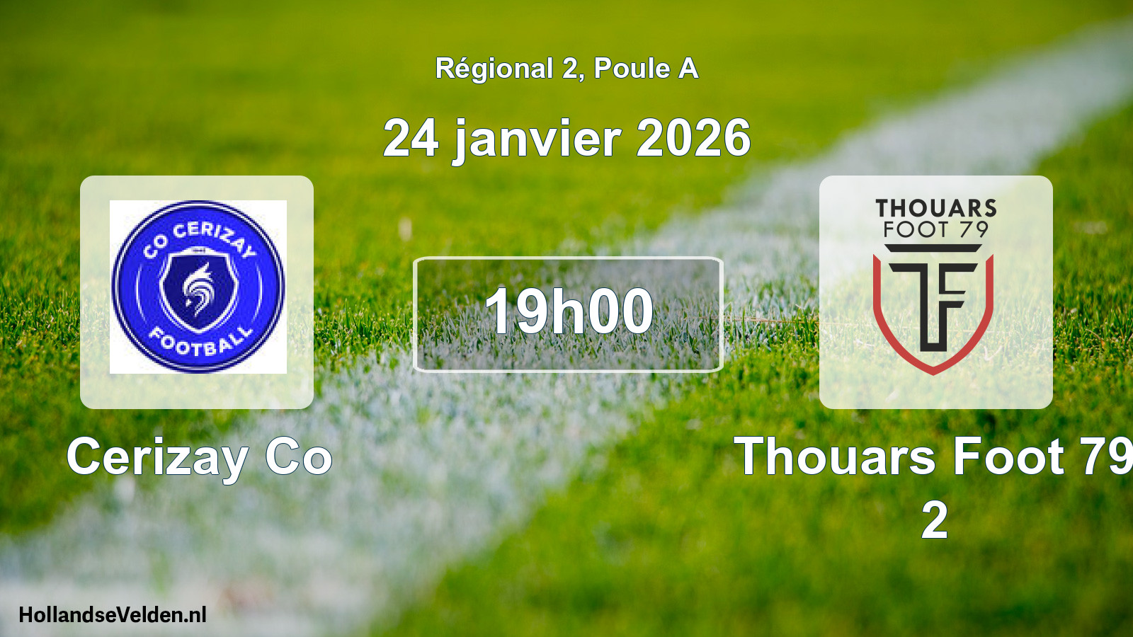 Geplande wedstrijd: Cerizay Co - Thouars Foot 79 2 (24 januari 2026)