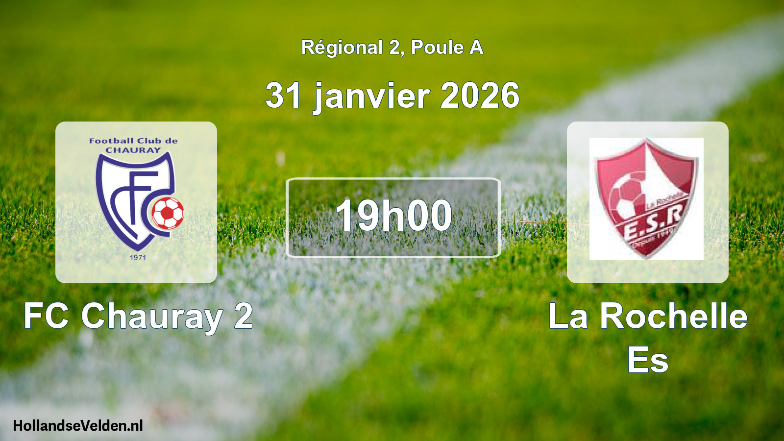 Match programmé: FC Chauray 2 - La Rochelle Es (31 janvier 2026)