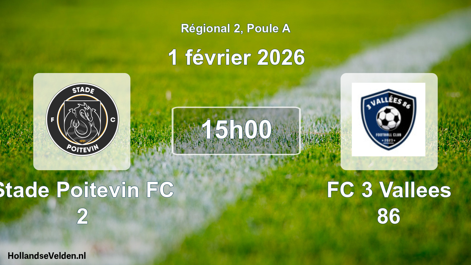 Geplande wedstrijd: Stade Poitevin FC 2 - FC 3 Vallees 86 (1 februari 2026)