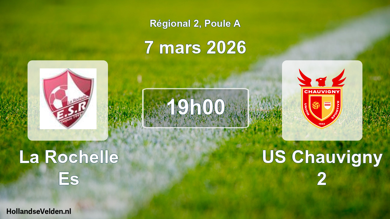 Geplande wedstrijd: La Rochelle Es - US Chauvigny 2 (7 maart 2026)