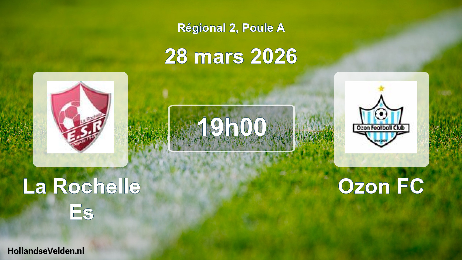 Scheduled Match: La Rochelle Es - Ozon FC (28 March 2026)
