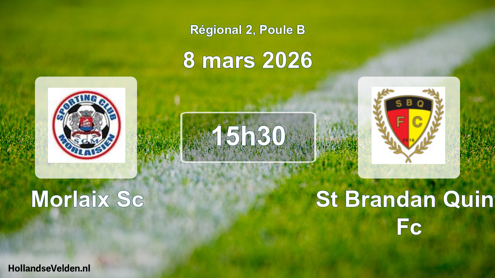 Scheduled Match: Morlaix Sc - St Brandan Quint Fc (8 March 2026)